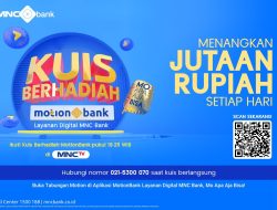 Menonton TV dan Berpeluang Mendapatkan Uang? Yuk Ikuti Kuis Berhadiah MotionBank Setiap Hari di MNCTV!