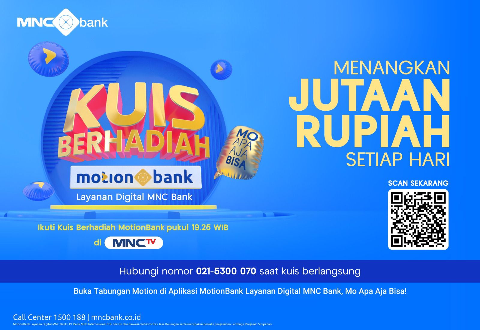 Menonton TV dan Berpeluang Mendapatkan Uang? Yuk Ikuti Kuis Berhadiah MotionBank Setiap Hari di MNCTV!