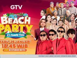 Pesta Pantai GTV Dihadirkan Oleh The Changcuters dan Raisa Anggiani: Bakal Meriah!