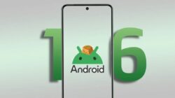 Android 16 Siap Dirilis Minggu Depan, Berikut Fitur-Fitur Barunya yang Menarik: Okezone Techno